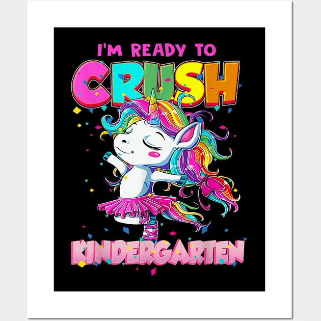 I'm ready to crush Kindergarten Unicorn Kids Gifts Wall Art by Wolfek246